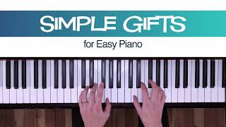 Simple Gifts  Easy Piano Sheet Music [upl. by Bernita]