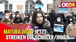 Matura 2022 Jetzt streiken die Schülerinnen [upl. by Juliet]