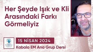 Rabaş quotHer Şeyde Işık ve Kli Arasındaki Farkı Görmeliyizquot 15042024 [upl. by Azirb]