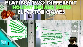 Playing 2 Different Holiday Inn Express Elevator Games Different Elevators In Both Games [upl. by Eneleuqcaj]