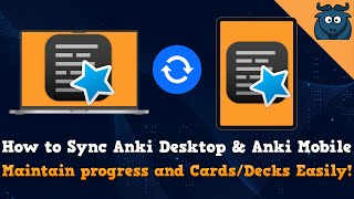 How to Sync Anki Desktop and Anki Mobile Maintain Progress amp Sync Cards across Multiple Devices [upl. by Trisha568]