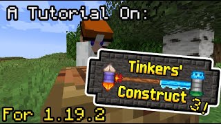 Tinkers Construct Tutorial for 1192 Part 1 [upl. by Hiram203]