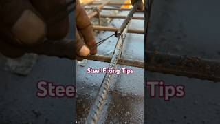 Steel Fixing Tips steel fixing tips steelworks tipsandtricks [upl. by Gnex449]