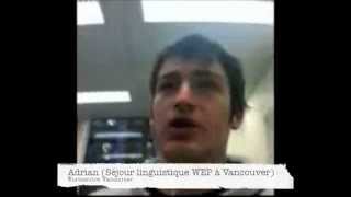 WEP Témoignage Séjour linguistique à Vancouver au Canada Adrian [upl. by Edivad508]