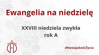 XXVIII niedziela zwykła rok A [upl. by Aip151]