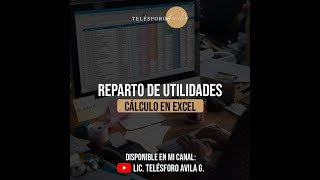 REPARTO DE UTILIDADES EN EXCEL utilidades repartodeutilidades stps sat [upl. by Roath]