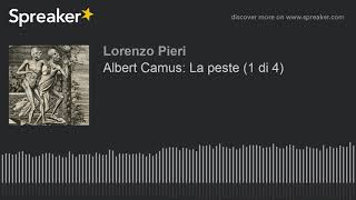 Albert Camus La peste 1 di 4 [upl. by Ardekahs138]