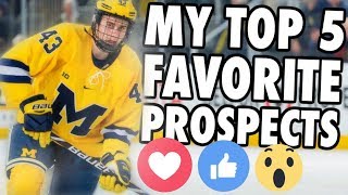 MY TOP 5 FAVORITE 2018 NHL DRAFT PROSPECTS [upl. by Kovacs]