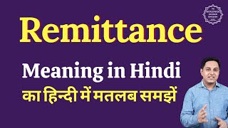 Remittance meaning in Hindi  Remittance ka matlab kya hota hai [upl. by Anitsim]