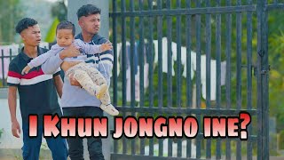 I KHUN JONGNO INE  OFFICIAL MUSIC VIDEO  MAVERICK  MARANGBAH amp BAHJLAW [upl. by Tilford]