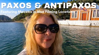 Paxos amp Antipaxos Filming Locations Of Maestro In Blue  Greece Travel [upl. by Milly]