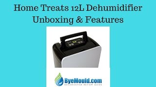 Home Treats 12L Compressor Dehumidifier Unboxing and Features ByeMould [upl. by Dranik900]