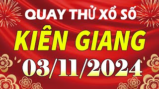 Quay thử kết quả xổ số Kiên Giang ngày 3 tháng 11  XSKG  KQXSKG  SXKG  Quay thử xs Kiên Giang [upl. by Leena]