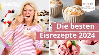 🍦 🤩 TOP 3 Eure liebsten Eisrezepte in 2024  Thermomix® Rezepte [upl. by Eirb]