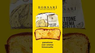 PROVEI Panetone BORSARI Crema de Limoncello italiano 🇮🇹 [upl. by Haroppiz587]