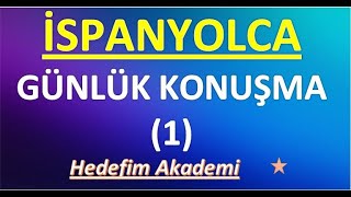 İSPANYOLCA GÜNLÜK KONUŞMA 1 [upl. by Camile]