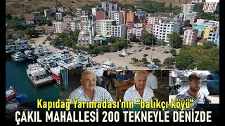 ERDEK ÇAKIL MAHALLESİ200 BALIKÇI TEKNESİYLE SEZONU AÇTI [upl. by Colpin]