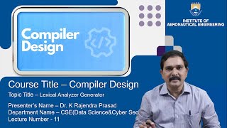 Lexical Analyzer Generator by Dr K Rajendra Prasad [upl. by Fulmer]
