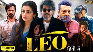 Leo Full Movie Hindi Dubbed  Vijay Thalapathy Movies Hindi Dubbed  1080p  Reviews amp Update [upl. by Eiznikcm]