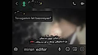 NeUu Edit Texti Rash Xoshtrin Gorani Kurdi ڤیدیۆ بۆستۆری شاز 🖤✨ [upl. by Retnuh]