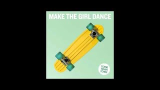 TCHIKI TCHIKI TCHIKI  Make The Girl Dance original [upl. by Pelage97]