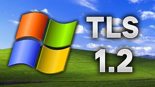 How To Enable TLS 11 amp 12 in Windows XP [upl. by Latsyc]