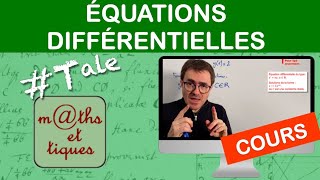 LE COURS  Équations différentielles  Terminale [upl. by Dannel405]