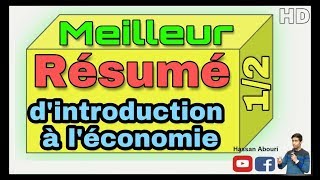 Meilleur Résumé dintroduction à léconomie 1 [upl. by Normandy]