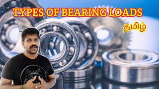 Bearing loads amp Selection  Tamil  Ravishankar Lohisya Media [upl. by Artemisa]