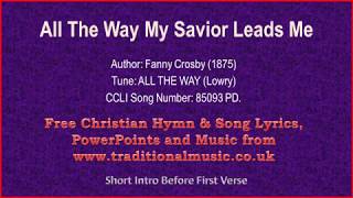 All The WayCrosby  Hymn Lyrics amp Music [upl. by Holey]