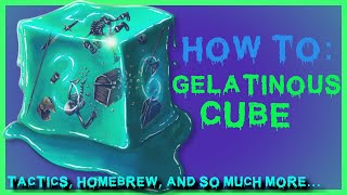 HOW TO Gelatinous Cube [upl. by Chenay]