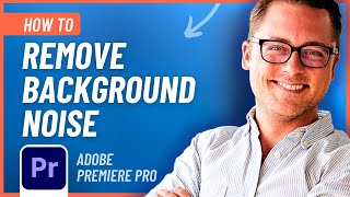 How to Remove Background Noise in Adobe Premiere Pro Easy Tutorial [upl. by Solegna]