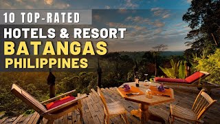 7 Top Rated Beach Resort amp Hotels Batangas  Philippines [upl. by Llerrem]