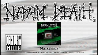 NAPALM DEATH  Narcissus ALBUM TRACK [upl. by Enined]