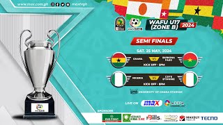 Ghana Vrs Burkina Faso  WAFU Zone B Tournament  𝗭𝗢𝗡𝗘 𝗕 𝗨𝟭𝟳 Semifinals  Max Sports [upl. by Wei643]