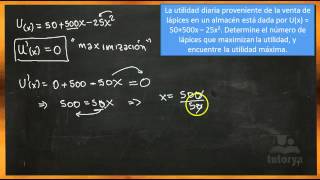 UTILIDAD MAXIMA USANDO DERIVADAS [upl. by Peppard]