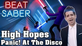 Beat Saber  High Hopes  Panic At The Disco custom song  FC [upl. by Brent]