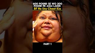 Weight 600 pounds…BF Ne Cheat Kia movie hindi explained [upl. by Soren]