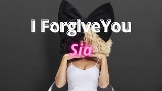 Sia  I Forgive You TraduçãoLegendado [upl. by Ellienad108]