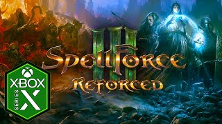 Spellforce 3 Reforced Xbox Series X Gameplay Optimized [upl. by Leaw854]