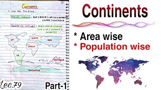 ContinentsIntroduction Part 1  World Geography  Lec79  Handwritten notes  An Aspirant [upl. by Nymrak]