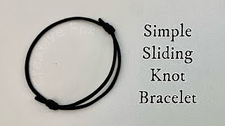 Simple adjustable bracelet  2 x sliding knots [upl. by Iralam872]