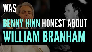 Benny Hinn Tells Us About William Branham [upl. by Bourne]