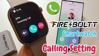 Fire Boltt Smartwatch Calling Setting  fire boltt Watch Bluetooth Calling  Call in fire boltt [upl. by Noll696]