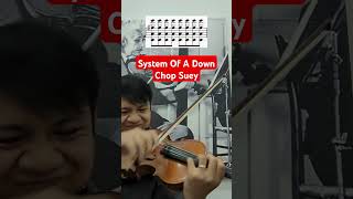 Chop Suey on violin violin metalviolin systemofadown violinist violine [upl. by Kerge]