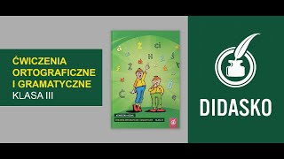 Ćwiczenia ortograficzne i gramatyczne klasa III edukacja szkoła dzieci matematyka cwiczenia [upl. by Den]