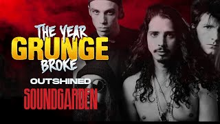 The YEAR Grunge BROKE  Outshined Cover Soundgarden [upl. by Teillo961]