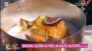 Branzino allaria di mare  Quelle brave ragazze 04092018 [upl. by Salbu]