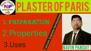 Plaster of ParisCalcium sulphate hemihydratePreparation properties and uses of plaster of Paris [upl. by Eveiveneg]