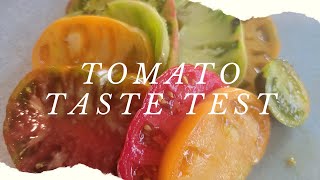 Tomato Taste Test  13 Heirloom Tomatoes  Part 1 [upl. by Cherish]